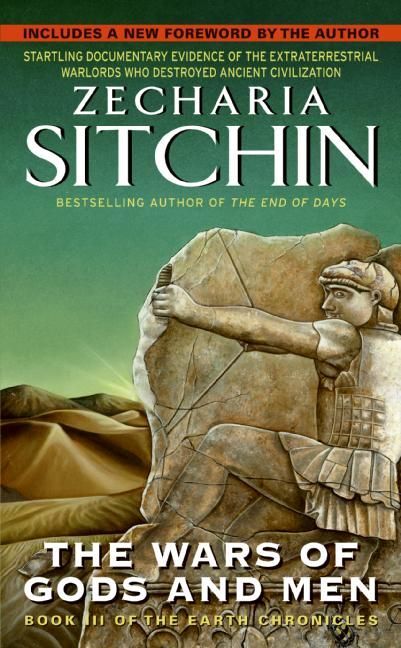 The Wars of Gods and Men (Zecharia Sitchin)