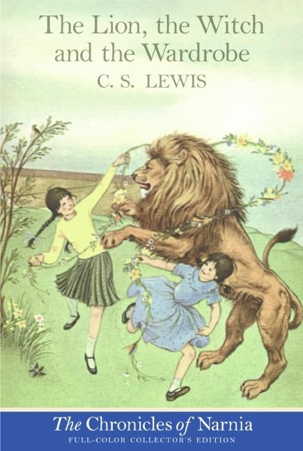 The Lion, the Witch and the Wardrobe (C. S. Lewis)