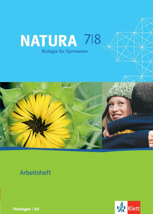 Natura Biologie 7/8. Ausgabe Thüringen