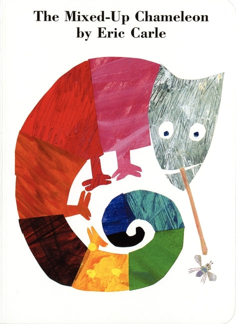 The Mixed-Up Chameleon (Eric Carle)