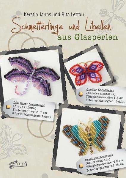 Schmetterlinge und Libellen aus Glasperlen (Kerstin Jahns)