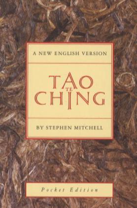 Tao Te Ching - A New English Version (Stephen Mitchell)
