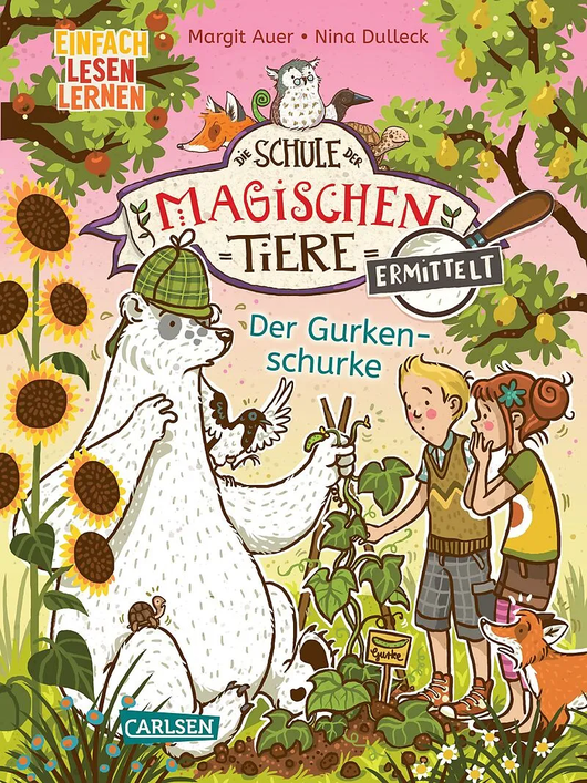 Die Schule der magischen Tiere ermittelt - Der Gurkenschurke