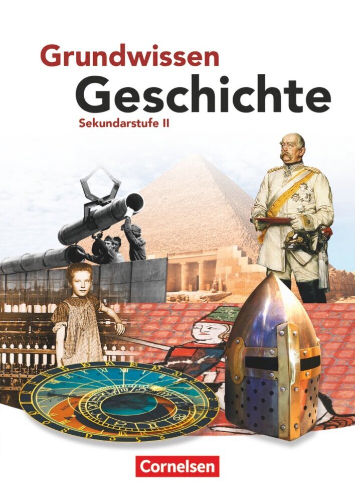 Grundwissen Geschichte - Sekundarstufe II - Ausgabe 2011 (Wolfgang Jäger)