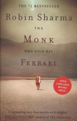 The Monk Who Sold His Ferrari (Robin Sharma)