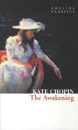 The Awakening (Kate Chopin)