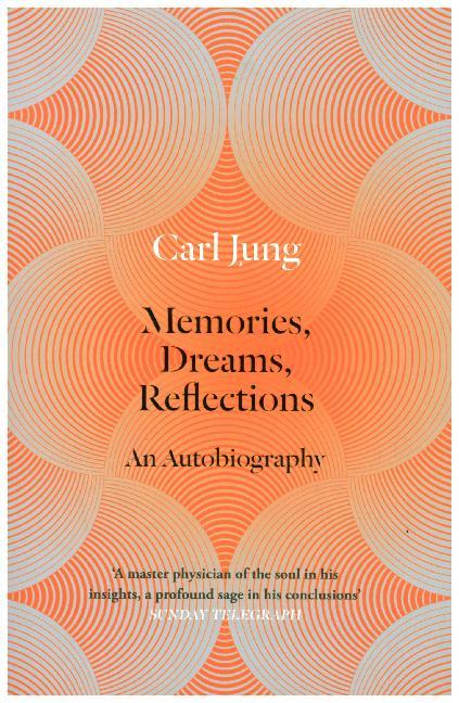 Memories, Dreams, Reflections (C. G. Jung)