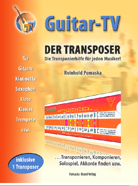 Guitar-TV, Der Transposer, m. Original-Transposer (Reinhold Pomaska)