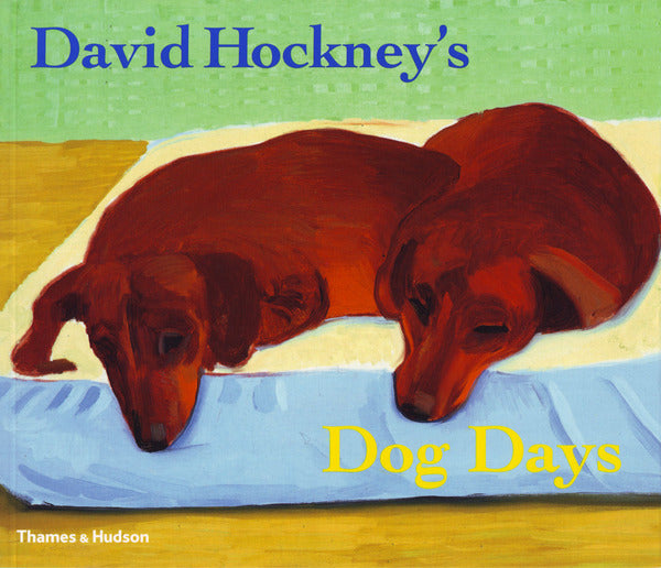David Hockney's Dog Days (David Hockney)