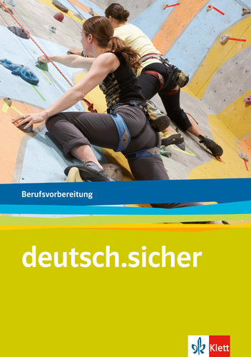 deutsch.sicher. Für die Berufsvorbereitung (Manfred Maier)