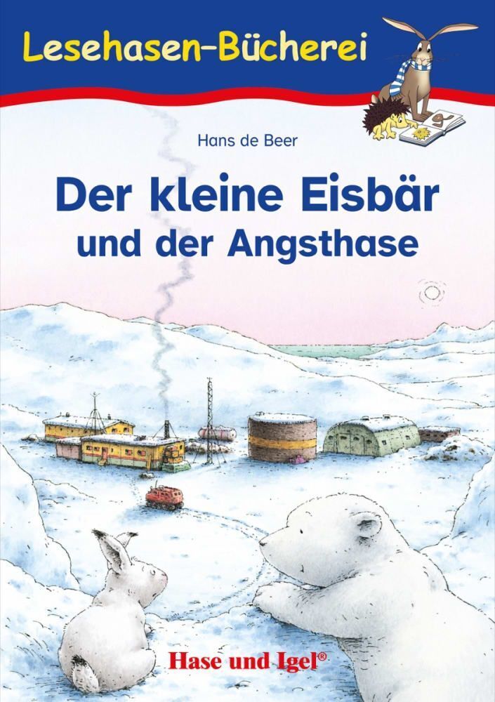 Der kleine Eisbär und der Angsthase, Schulausgabe (Hans De Beer)