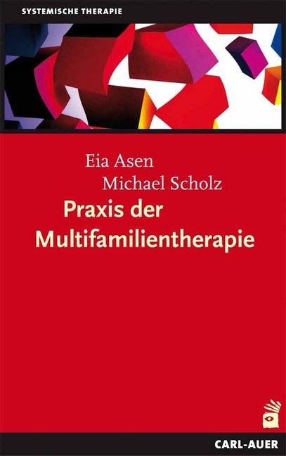 Praxis der Multifamilientherapie (Eia Asen)