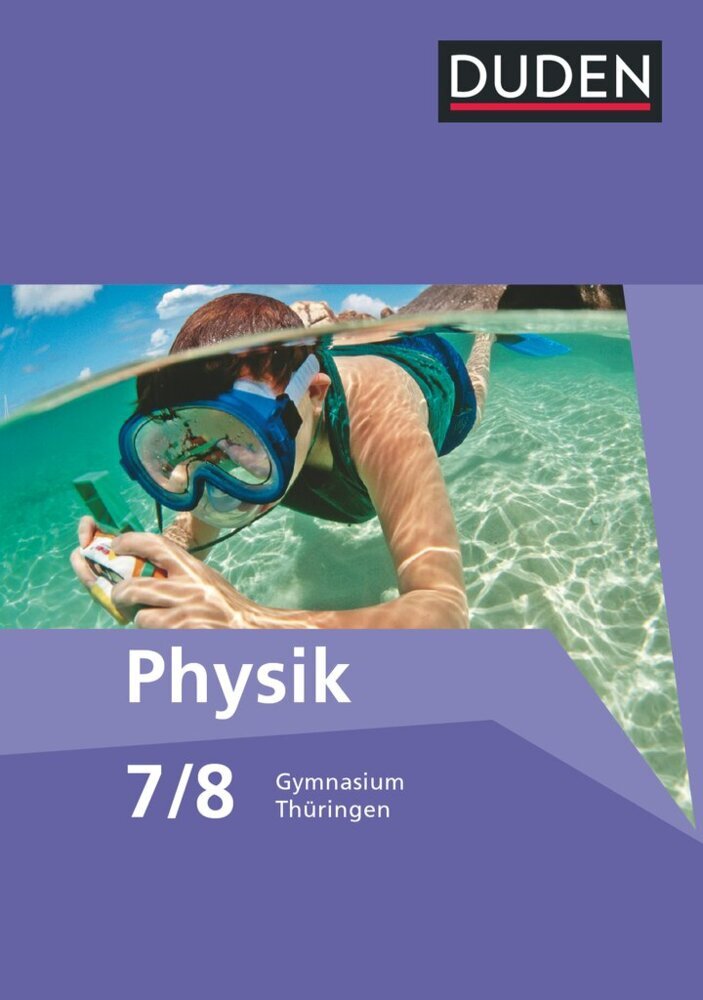 Duden Physik - Gymnasium Thüringen - 7./8. Schuljahr (Silvia Wenning)