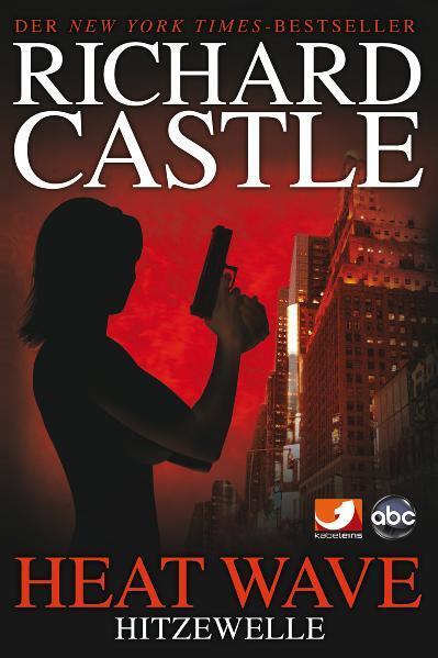 Heat Wave - Hitzewelle (Richard Castle)