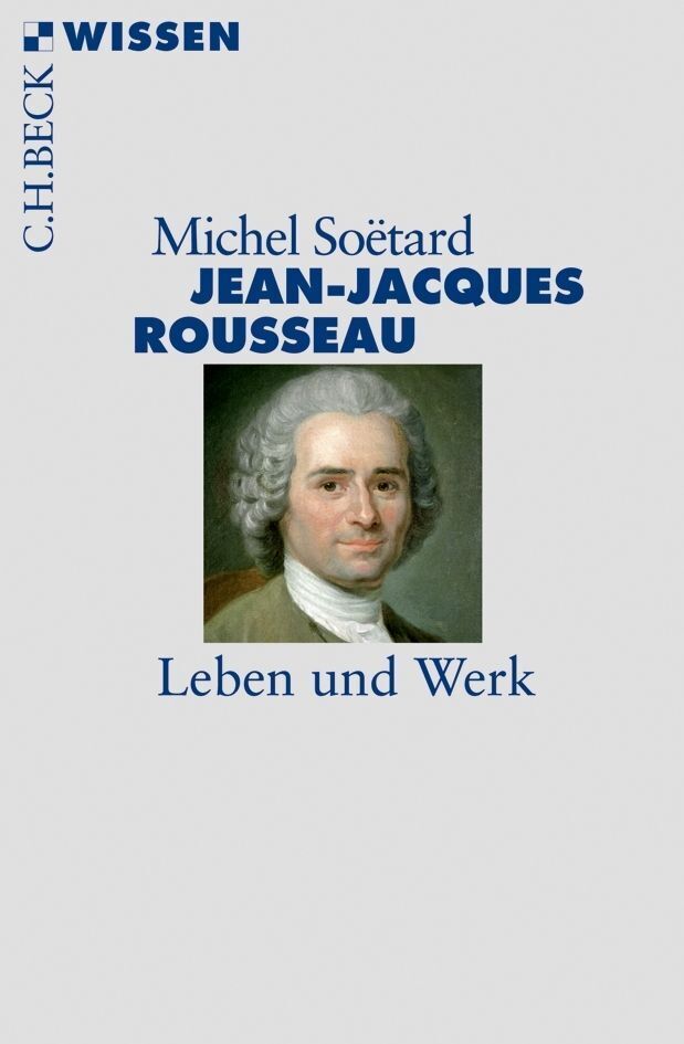 Jean-Jacques Rousseau (Michel Soetard)