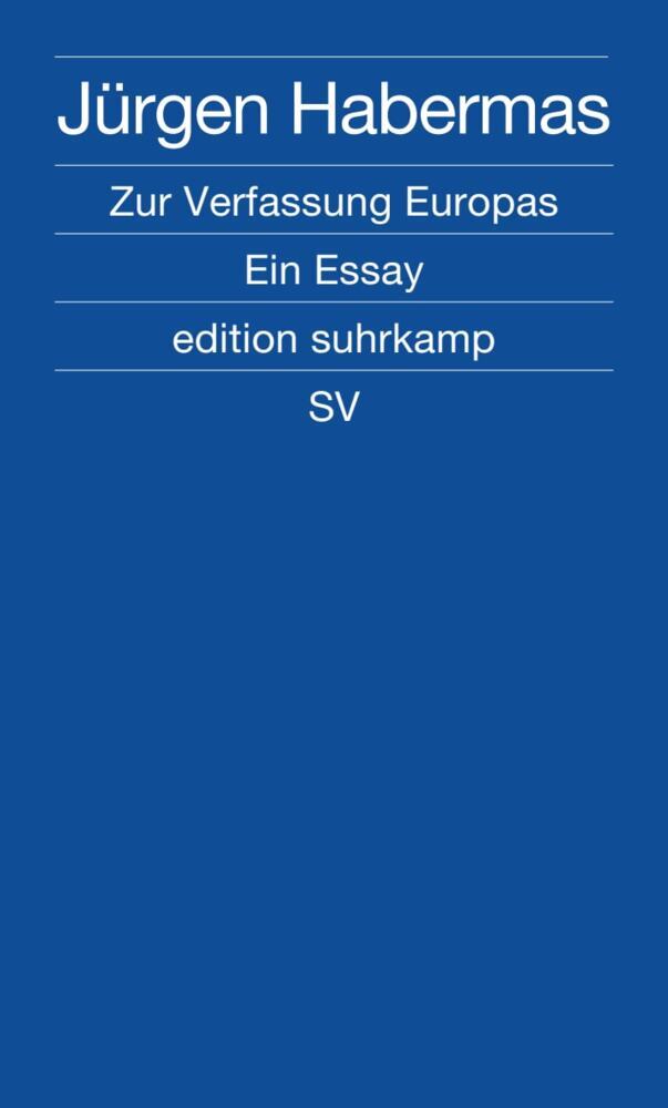 Zur Verfassung Europas (Jürgen Habermas)