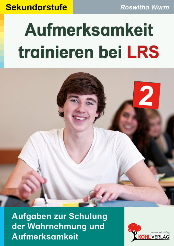 Aufmerksamkeit trainieren bei LRS.Bd.2 (Roswitha Wurm)
