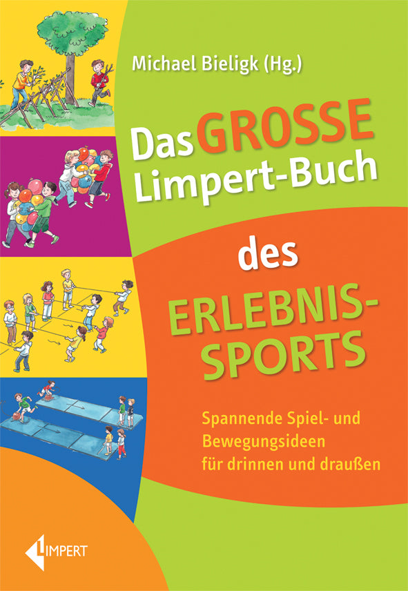 Das große Limpert-Buch des Erlebnissports (Michael Bieligk)