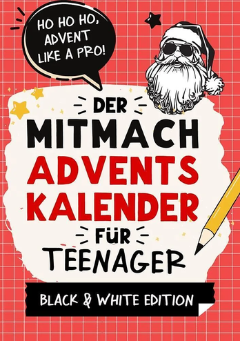 Der Mitmach-Adventskalender für Teenager Mädchen & Jungs Black & White Edition