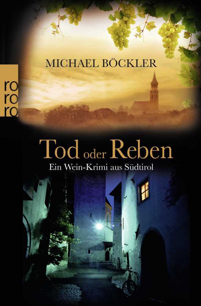 Tod oder Reben (Michael Böckler)