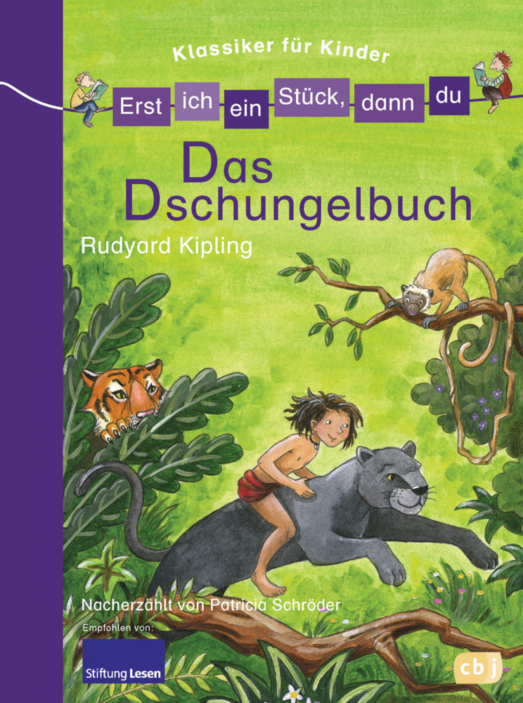 Erst ich ein Stück, dann du! Klassiker - Das Dschungelbuch (Patricia Schröder)
