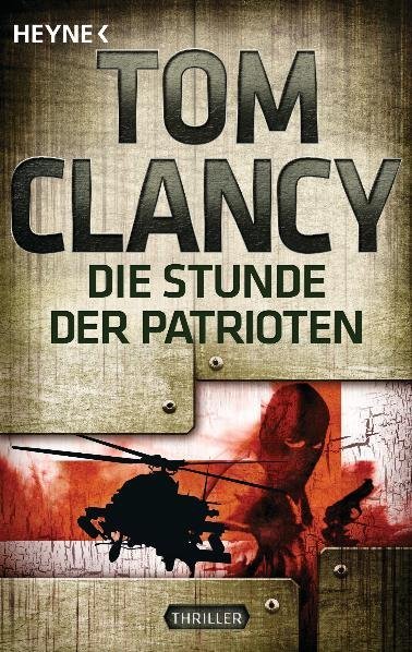 Die Stunde der Patrioten (Tom Clancy)