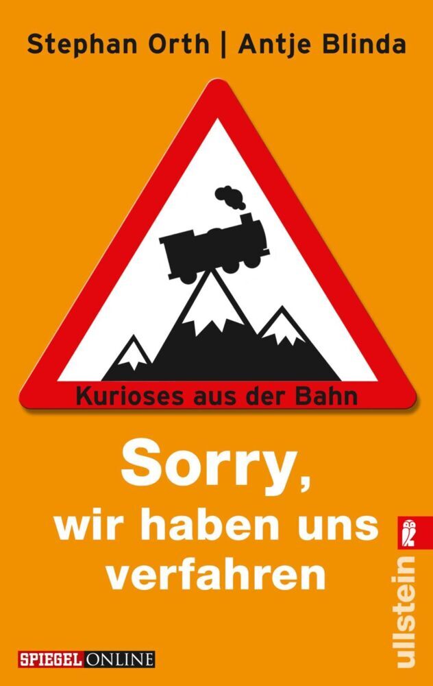 »Sorry, wir haben uns verfahren« (Stephan Orth)