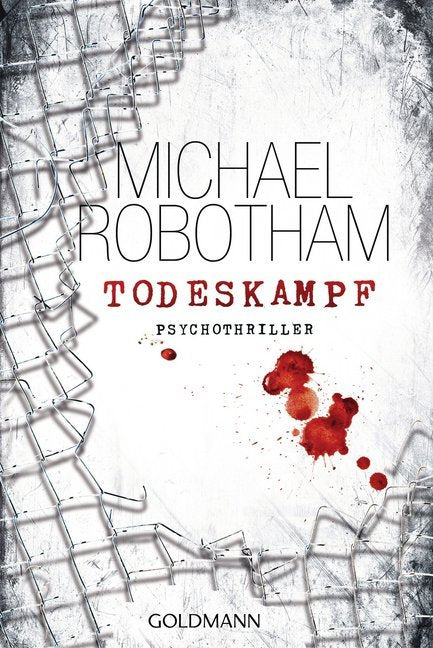 Todeskampf (Michael Robotham)