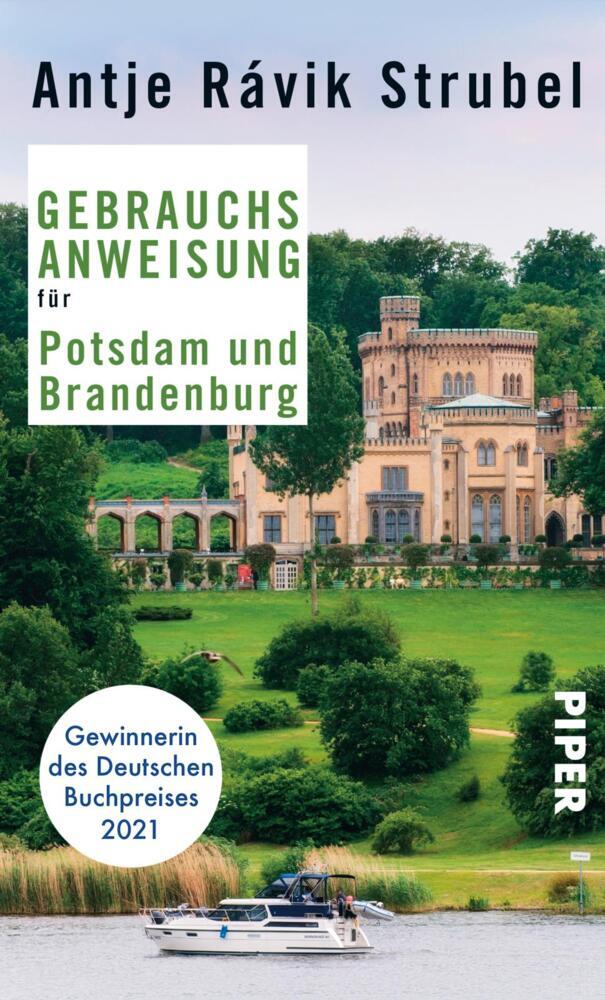 Gebrauchsanweisung für Potsdam und Brandenburg (Antje Rávik Strubel)