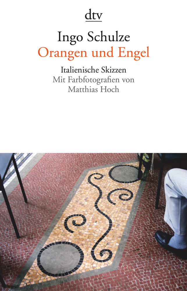 Orangen und Engel (Ingo Schulze)