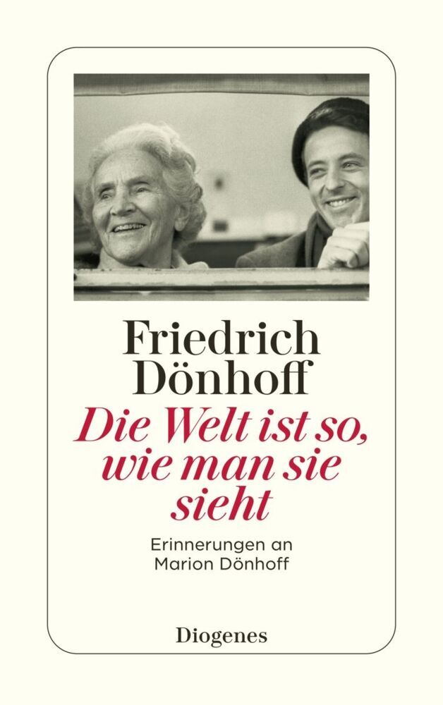 Die Welt ist so, wie man sie sieht (Friedrich Dönhoff)
