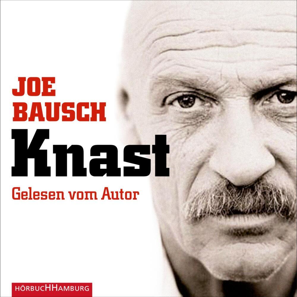 Knast, 4 Audio-CD (Joe Bausch)