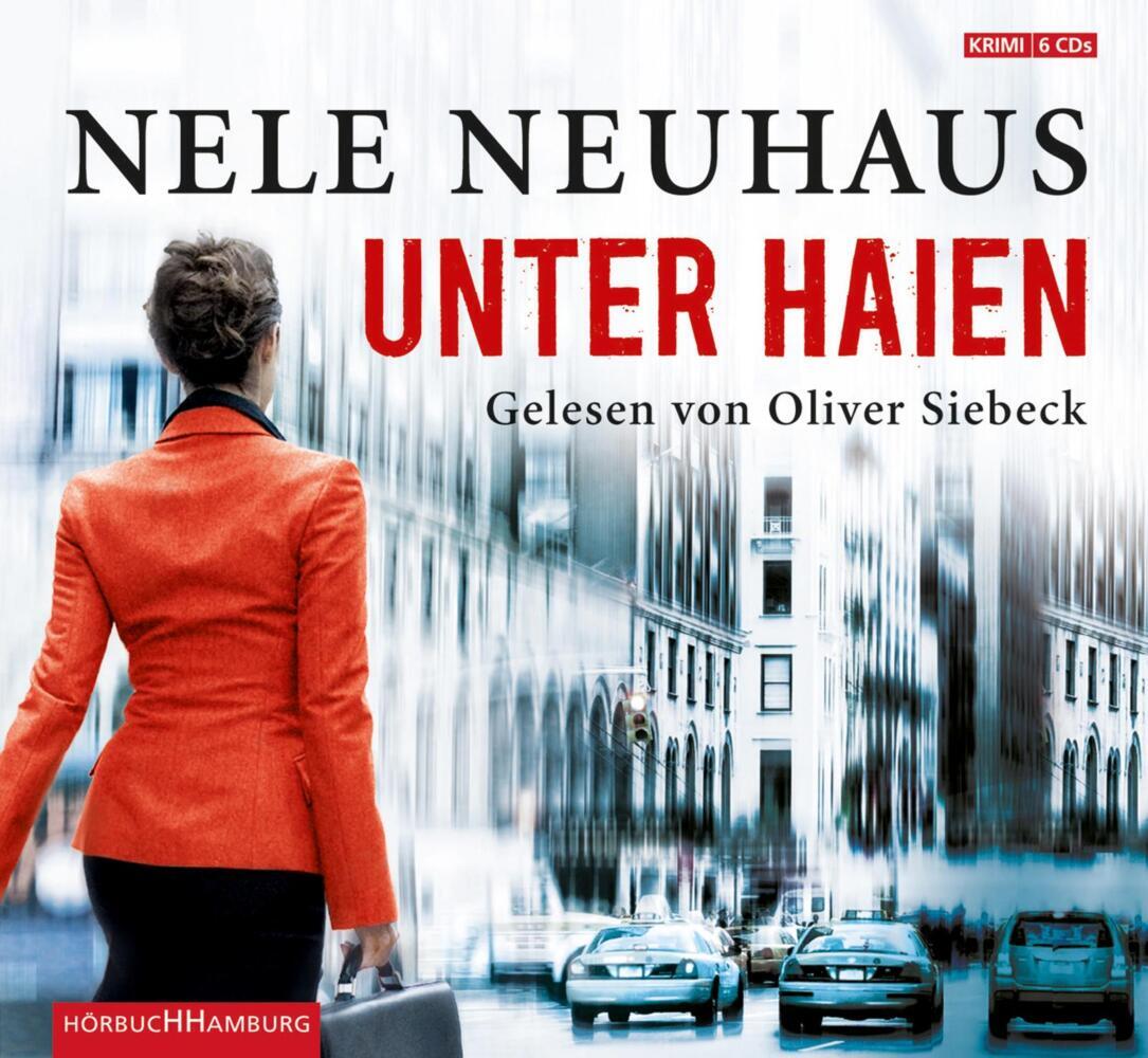 Unter Haien, 6 Audio-CD (Nele Neuhaus)