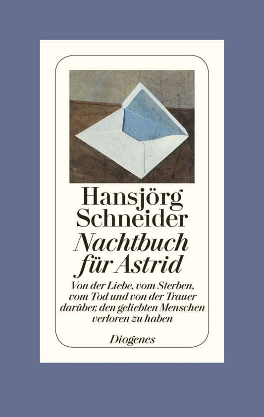 Nachtbuch für Astrid (Hansjörg Schneider)