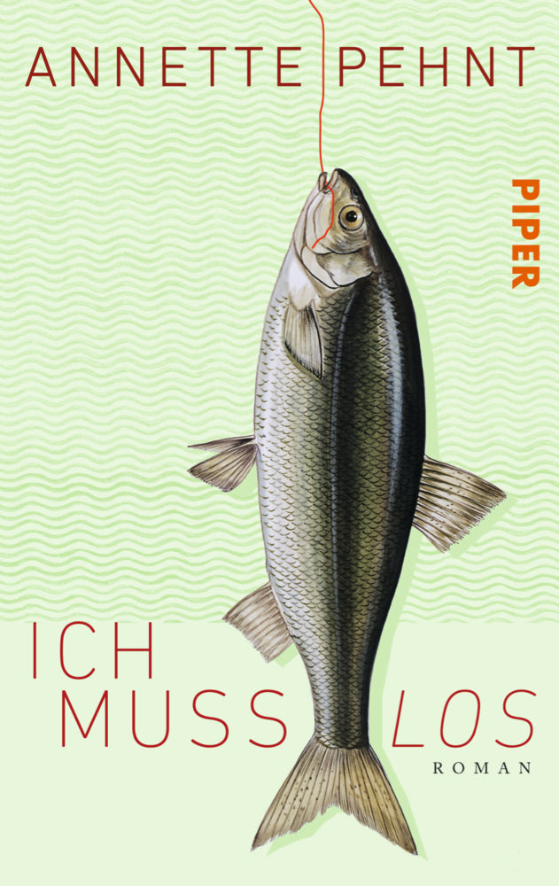 Ich muss los (Annette Pehnt)