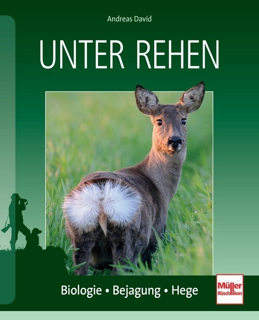 Unter Rehen (Andreas David)