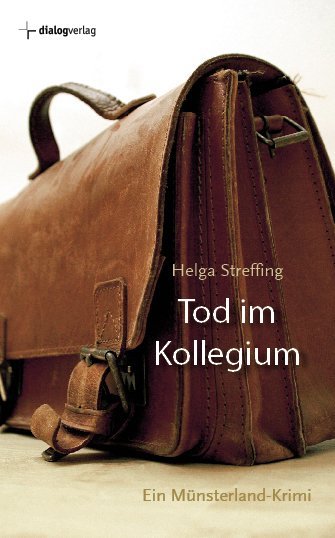 Tod im Kollegium (Helga Streffing)