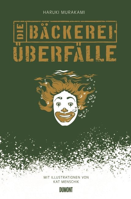 Die Bäckereiüberfälle (Haruki Murakami)
