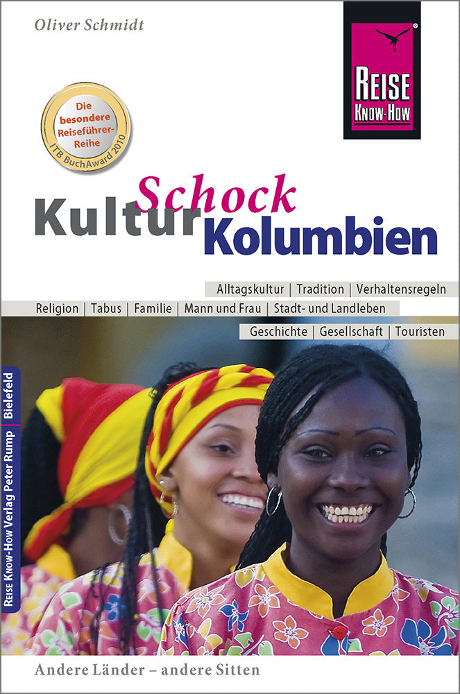 Reise Know-How KulturSchock Kolumbien (Oliver Schmidt)