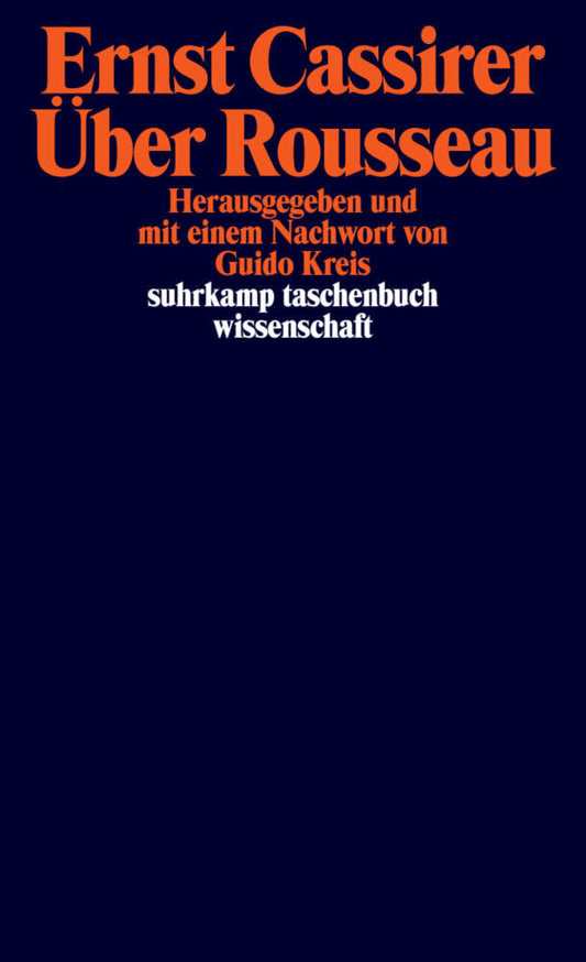 Über Rousseau (Ernst Cassirer)