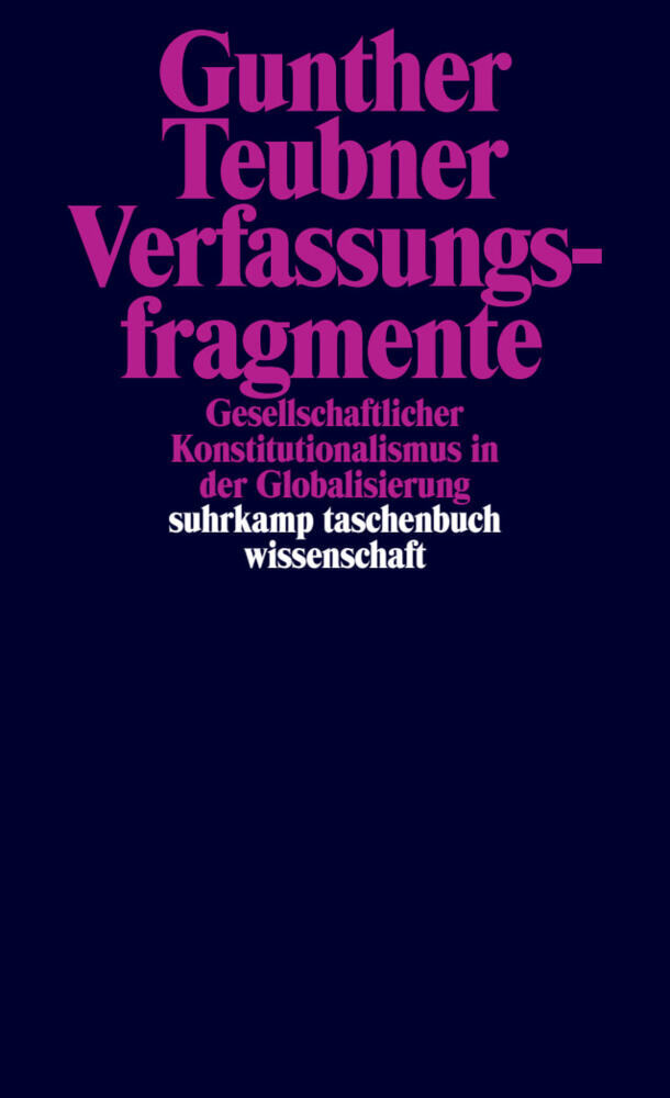 Verfassungsfragmente (Gunther Teubner)