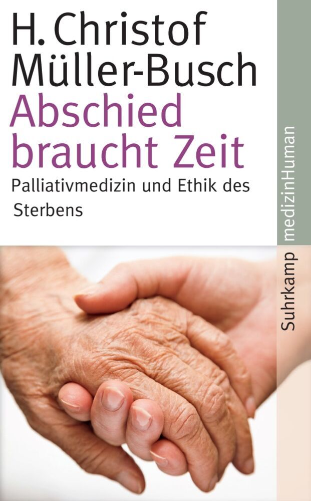 Abschied braucht Zeit (H. Christof Müller-Busch)