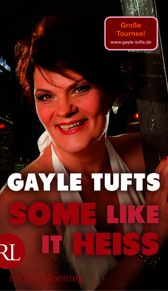 Some like it heiß (Gayle Tufts)
