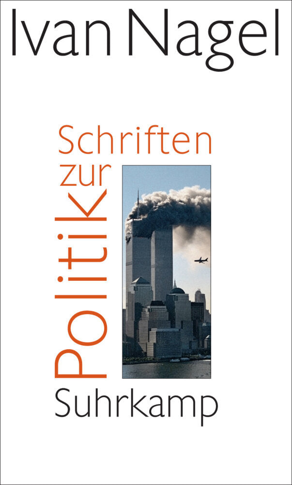 Schriften zur Politik (Ivan Nagel)