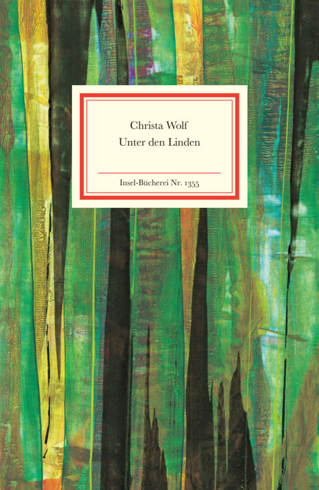 Unter den Linden (Christa Wolf)