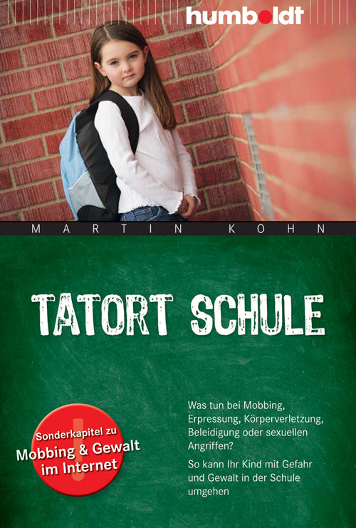 Tatort Schule (Martin Kohn)