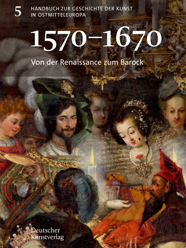 Von der Renaissance zum Barock (1570-1670) (Agnieszka Gasior)