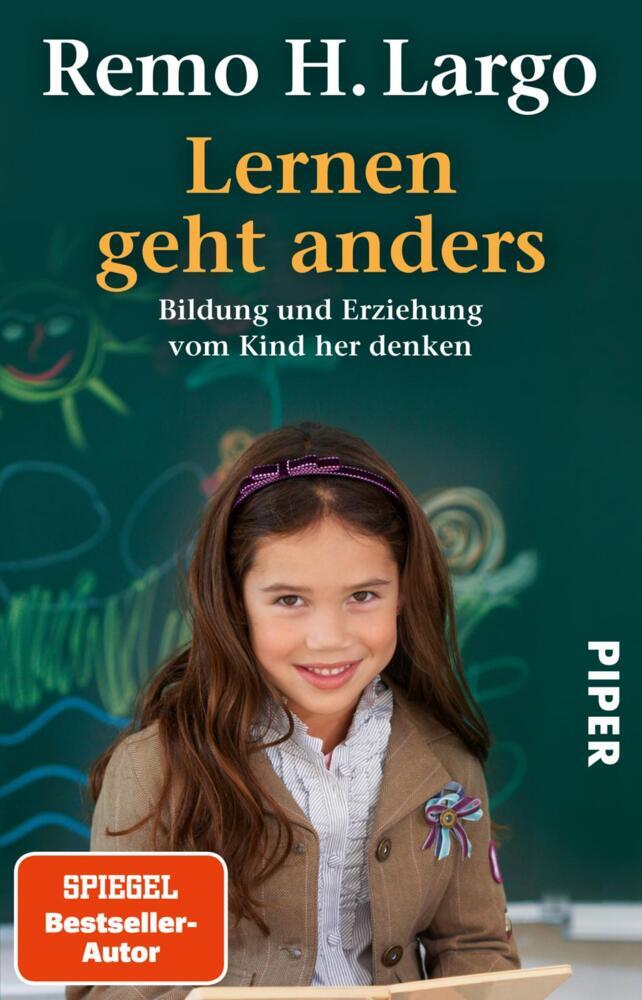 Lernen geht anders (Remo H. Largo)