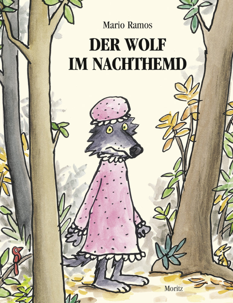 Der Wolf im Nachthemd (Mario Ramos)