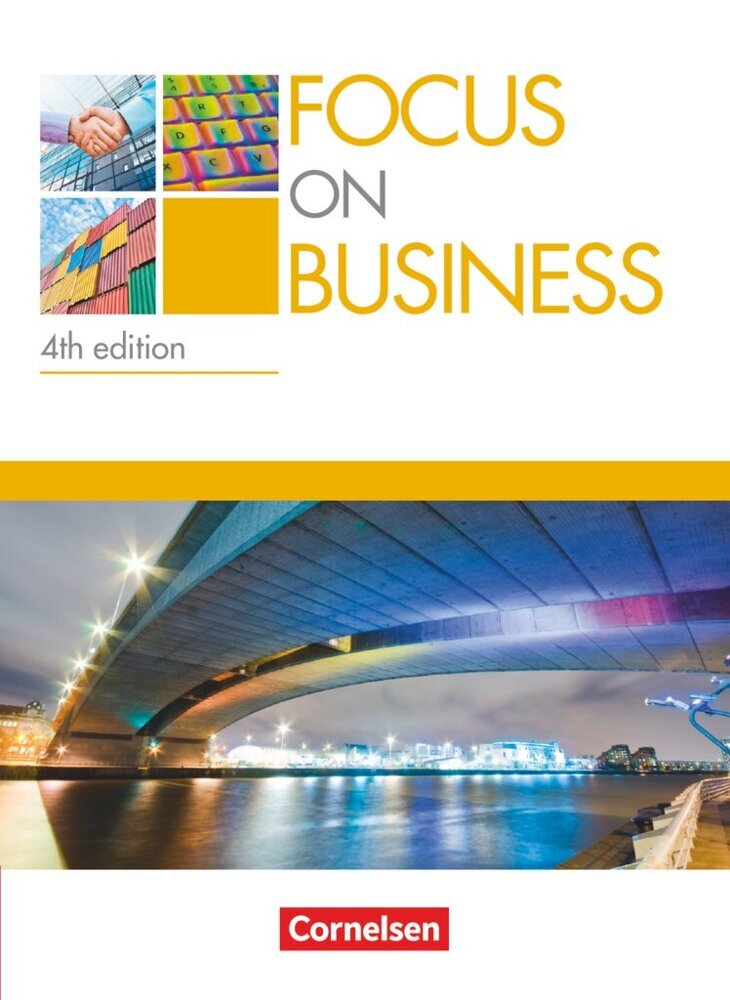 Focus on Business - Englisch für berufliche Schulen - 4th edition - B1/B2 (Steve Williams)